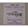 1965-66 FORD TRK ILL. FACTS/FEATURES MANUAL-0