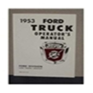 1953 FORD TRUCK OWNERS MANUAL-0