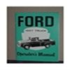 1957 FORD TRUCK OWNERS MANUAL-0