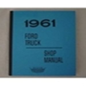 1961-63 FORD TRUCK SHOP MANUAL-0