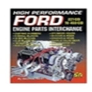 High Performance Ford Engine Parts Interchange-0